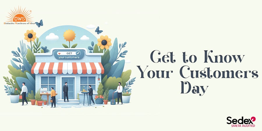 Celebrate Get to Know Your Customers Day